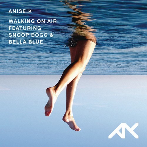 Anise K. - Walking on Air