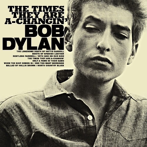 Bob Dylan - The times they are a-changin