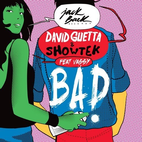 David Guetta & Showtek feat. Vassy - BAD