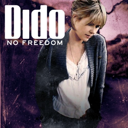 Dido - No freedom