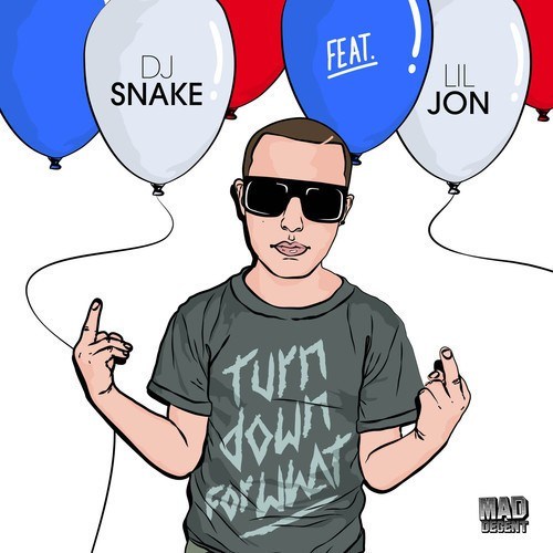 Dj Snake & Lil Jon - Turn Down For What