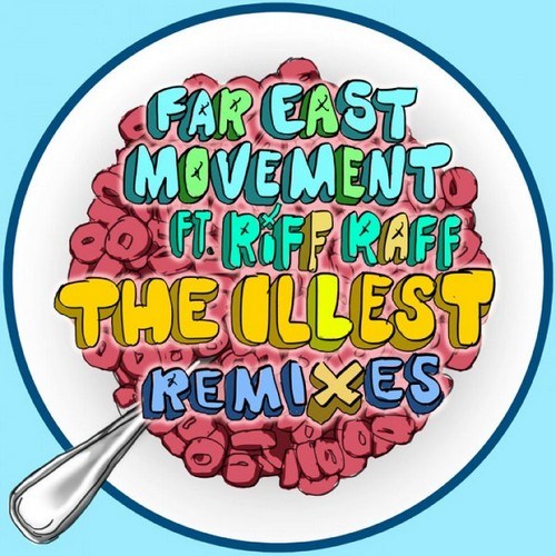 Far East Movement - The Illest feat. Riff Raff