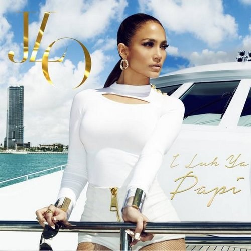 Jennifer Lopez - I Luh Ya Papi