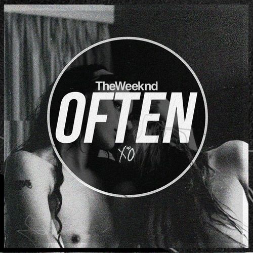 The Weeknd - Often