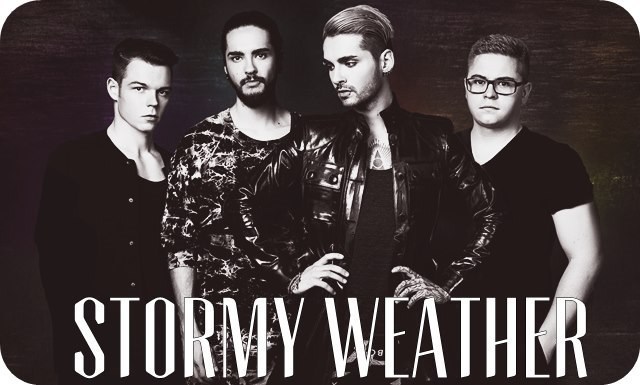Tokio Hotel - Stormy Weather