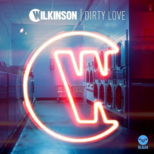 Wilkinson - Dirty Love (feat. Talay Riley)