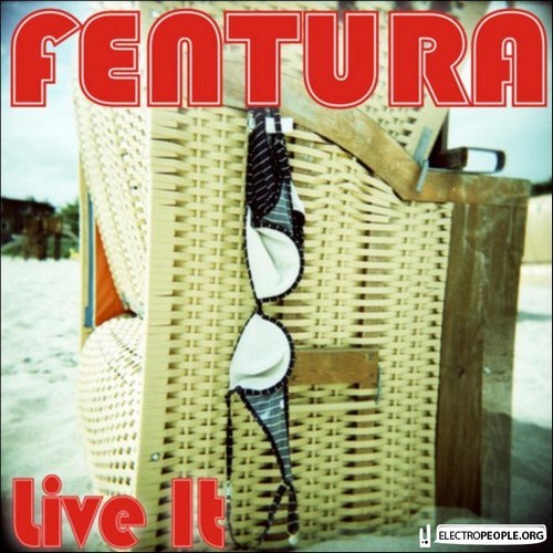 Fentura - Live It