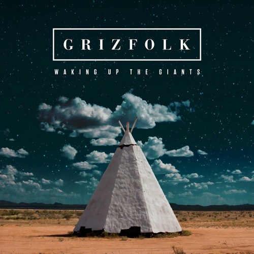 Grizfolk - Hymnals