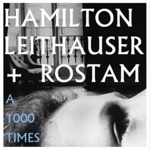 Hamilton Leithauser + Rostam - In a Black Out*
