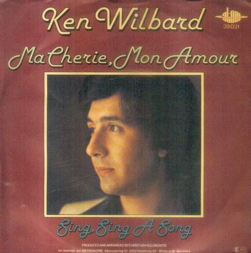 Ken Wilbard - Sing, Sing a Song