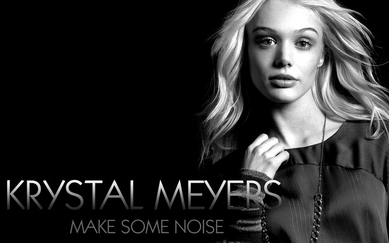 Krystal Meyers - Make Some Noise