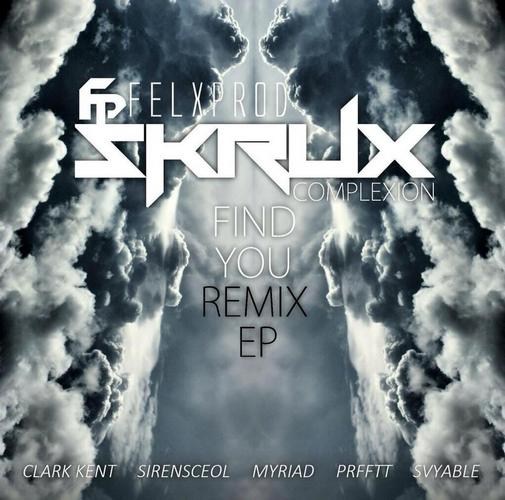 Skrux & Felxprod - Find You