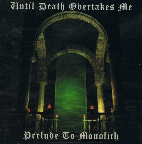 Until Death Overtakes Me - Never Again